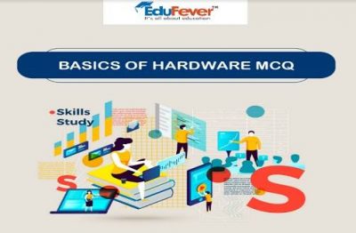 Basics of Hardware MCQ