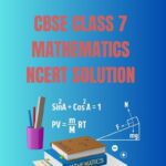 CBSE CLASS 7 MATHS NCERT SOLUTION