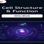 Cell Structure and Function MCQ E Book