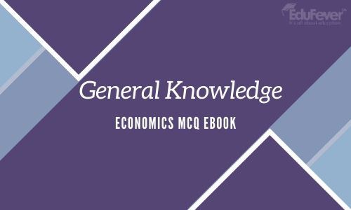 General Knowledge Economics MCQ eBook