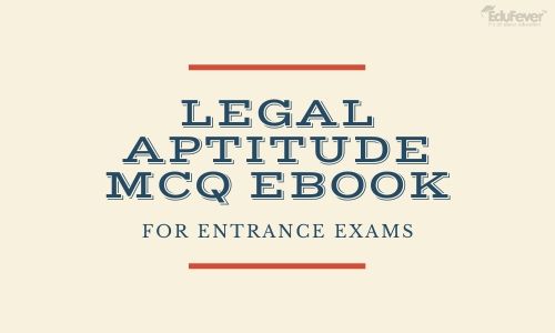 Legal Aptitude MCQ EBook For Entrance Exams