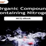 Organic Compound Containing Nitrogen MCQ eBook