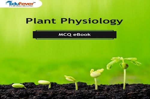 Plant Physiology MCQ E Book