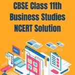 CBSE Class 11th Business Studies NCERT Solution