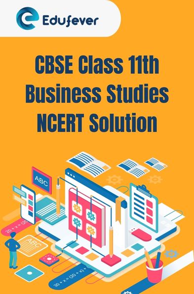 CBSE Class 11th Business Studies NCERT Solution