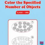 Color the Specified Number of Objects UKG Worksheets