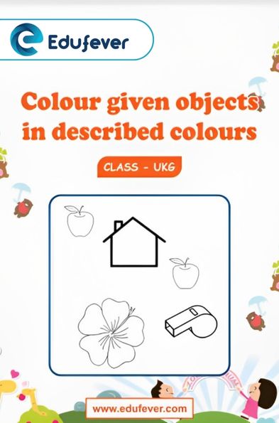 Colour given Objects in Described colours UKG Worksheets