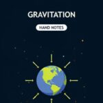 Gravitation Hand Written Note
