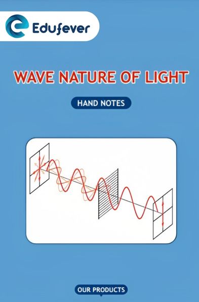 Wave Nature of Light hand Written Notes