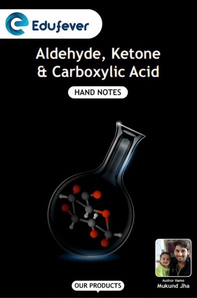 Aldehyde, Ketone and Carboxylic Acid Hand Written Notes