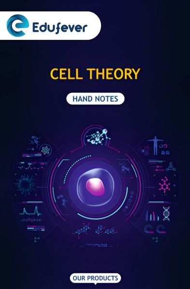 Cell Theory Hand Written Notes