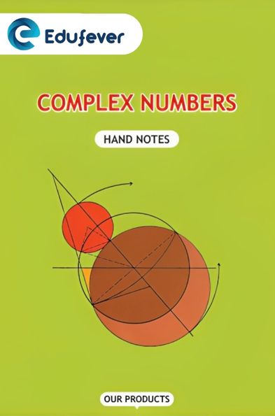 Complex Numbers Hand Written Notes