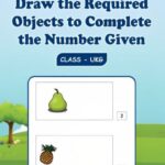 Draw the Required Objects to Complete the Number Given