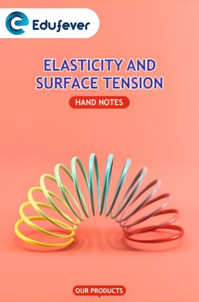 Elasticity and Surface Tension Hand Written Notes