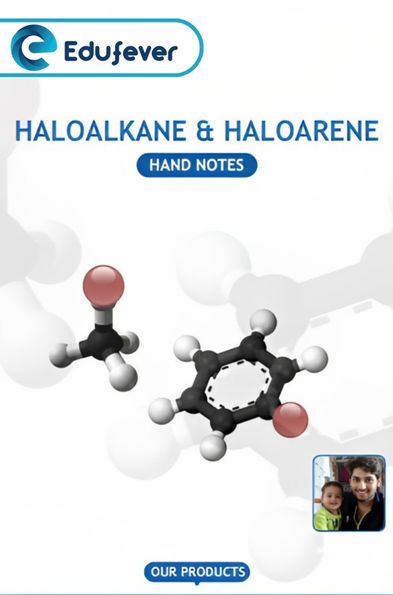 Haloalkane & Haloarene hand Written Notes