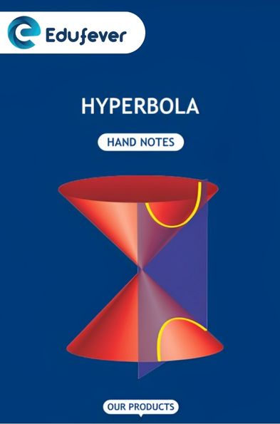 Hyperbola Hand Written Notes
