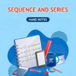 Sequence And Series Hand Written Notes