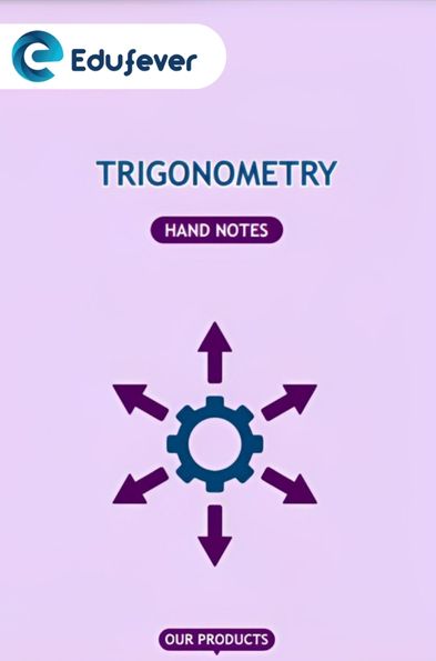 Trigonometry Hand Written Notes