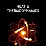 Heat & Thermodynamics Revision Notes