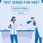 NEET UG Sample Paper Set 8 in Hindi