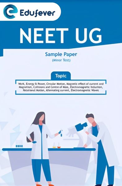 NEET UG Minor Test Sample Paper-8