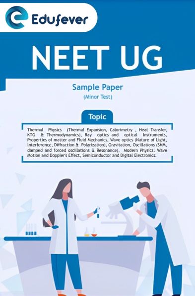 NEET UG Minor Test Sample Paper-13