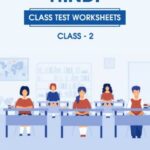 CBSE Class 2 Hindi Class Test Worksheet