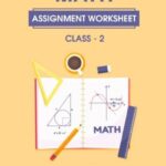 CBSE Class 2 Maths Assignment Worksheet