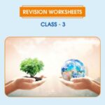 CBSE Class 3 EVS Revision Worksheet