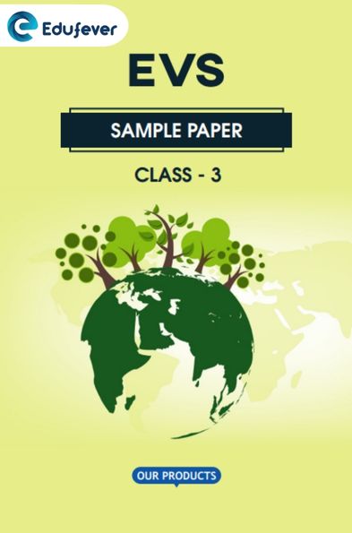 CBSE Class 3 EVS Sample Paper