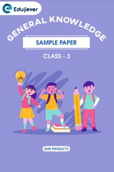 CBSE Class 3 GK Sample Paper