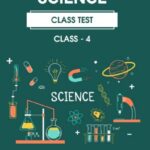 CBSE Class 4 Science Class Test Worksheet