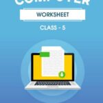 CBSE Class 5 Computer Worksheets