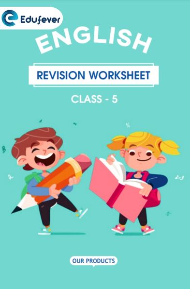 CBSE Class 5 English Revision Worksheet