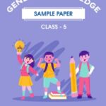 CBSE Class 5 GK Sample Paper