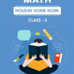 CBSE Class 5 Maths Holiday Homework