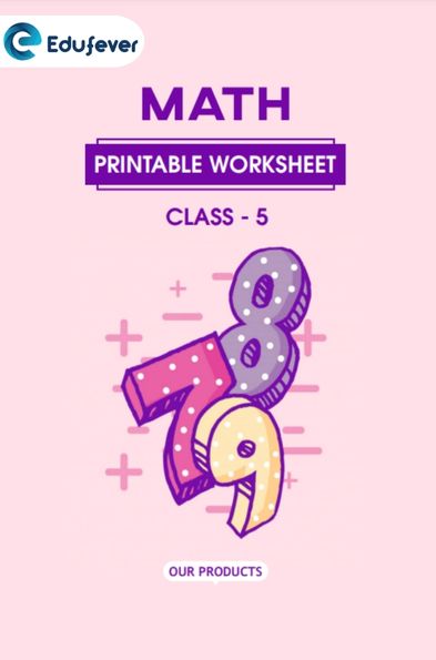 CBSE Class 5 Maths Printable Worksheet
