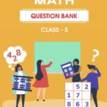 CBSE Class 5 Maths Question Bank