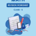 CBSE Class 5 Maths Revision Worksheet