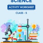 CBSE Class 5 Science Activity Worksheet
