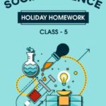CBSE Class 5 Social Science Holiday Homework