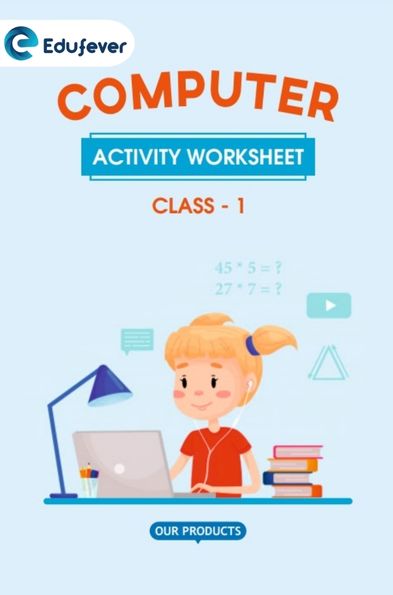 CBSE Class 1 Computer Science Activity Worksheet