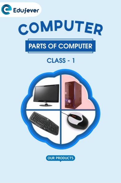 CBSE Class 1 Parts Of Computer Worksheet