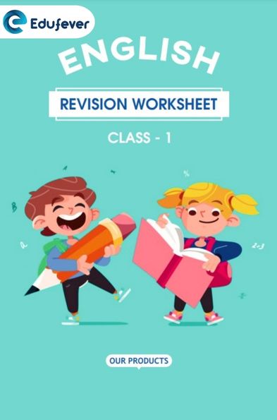 CBSE Class 1 English Revision Worksheet