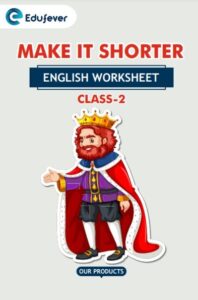 CBSE Class 2 English Make It Shorter Worksheet With Solutions cbse-class-2-english-make-it-shorter-worksheet-with-solutions