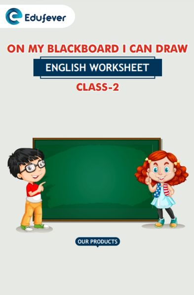 CBSE Class 2 English On My BlackBoard I Can Draw Worksheet with Solutions