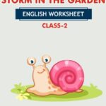 CBSE Class 2 English Storm In The Garden Worksheet with Solutions