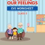 CBSE Class 3 EVS Sharing Our Feelings Worksheet with Solutions