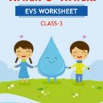 CBSE Class 3 EVS Water O' Water! Worksheet with Solutions