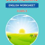 CBSE Class 3 English Good Morning Worksheet with Solutions